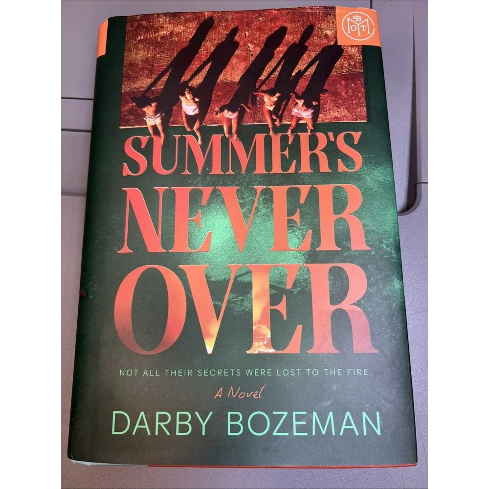 Summer's Never Over By Darby Bozeman (Hardcover) BOTM